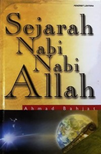 Image of Sejarah Nabi-Nabi Allah / Ahmad Bahjat