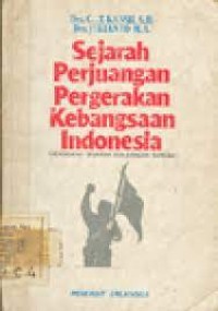 Image of Sejarah Perjuangan Pergerakan Kebangsaan Indonesia / Kansil
