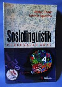 Image of Sosiolinguistik : perkenalan awal / Abdul Chaer