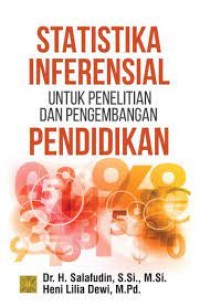 Image of Statistika Inferensial Untuk Penelitian dan pengembangan Pendidikan / Salafudin