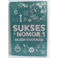 Image of Sukses jadi nomor 1 / Eileen Rachman