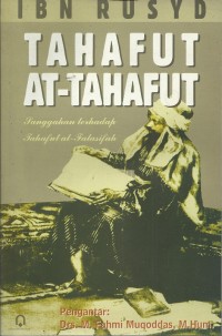 Image of Tahafut at-Tahafut: Sanggahan terhadap Tahafut al-Falasifah / Ibn Rusyd