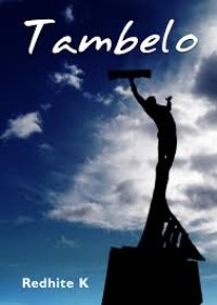 Image of Tambelo : Meniti Hari di Ottakwa / Redhite K