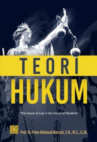 Image of Teori hukum / Peter Mahmud Marzuki
