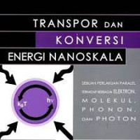 Image of Transpor dan Koversi Energi Nanoskala / Gang Chen
