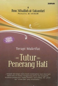 Image of Tutur Penerang Hati (Terapi Makrifat) / Ibnu Athaillah al-Sakandari