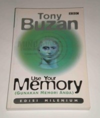 Image of Use Your Memory (Gunakan Memori Anda) / Tony Buzan
