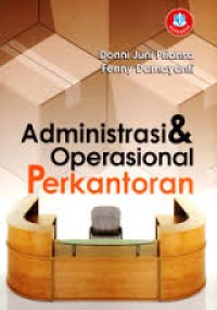 Image of Administrasi dan Operasional Perkantoran / Donni Juni Priansa