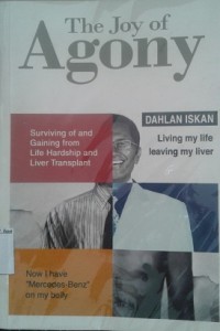 Image of The Joy of Agony / Dahlan Iskan