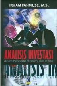 Image of Analisis Investasi dalam Perspektif Ekonomi dan Poilitik