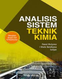 Image of Analisis Sistem Teknik Kimia / Panut Mulyono