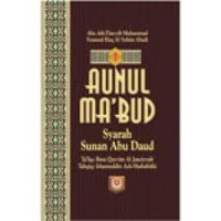 Image of Aunul Ma'bud Syarah Sunan Abu Daud [Jilid 2]