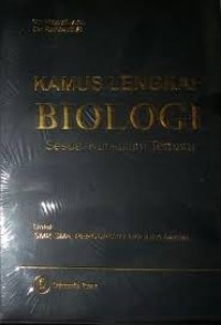 Image of Kamus Lengkap Biologi: Sesuai Kurikulum Terbaru / Santi Subrata