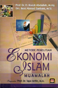 Image of Metode Penelitian Ekonomi Islam (Muamalah) / Boedi Abdullah