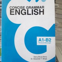 Image of Concise grammar english / Darcy Bruce Berry ; Alexander T.Bergs