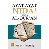Image of Ayat-Ayat Nida' dalam Al-Qur'an (Edisi Pertama) / Idri