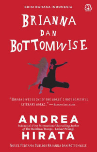 Image of Brianna dan Bottomwise / Andrea Hirata