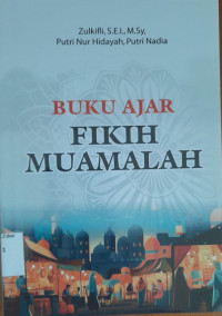 Image of Buku Ajar Fikih Muamalah / Zulkifli