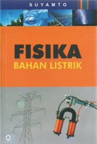 Image of Fisika Bahan Listrik / Suyamto