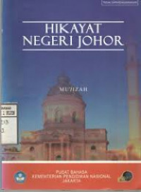 Image of Hikayat Negeri Johor / Mu'jizah
