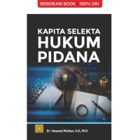 Image of Kapita Selekta Hukum Pidana / Hasanal Mulkan