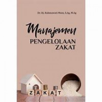 Image of Manajemen Pengelolaan Zakat / Rahmawati Muin