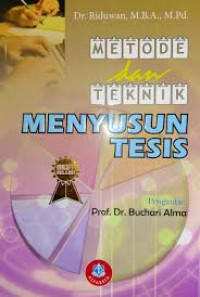 Image of Metode dan Teknik Menyusun Tesis / Riduwan