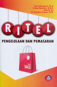 Image of Ritel : Pengelolaan dan Pemasaran / Dwi Suhartanto