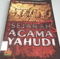 Image of Sejarah Agama Yahudi / Muhammad Khalifah Hasan