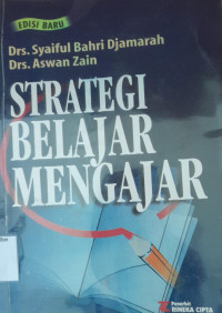 Image of Strategi Belajar Mengajar/ Syaiful Bahri Djamarah