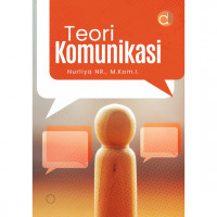 Image of Teori Komunikasi / Nurliyah Ni'matul Rohmah