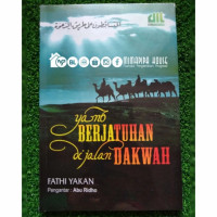 Image of Yang Berjatuhan di Jalan Dakwah / Fathi Yakan