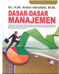 Image of Dasar-Dasar Manajemen / M. Anton Athoillah