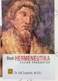 Image of Studi Hermeneutik: kajian pengantar
