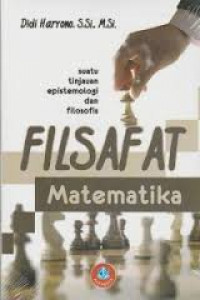 Image of Filsafat Matematika: suatu tinjauan epistemologi dan filosofis