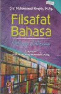 Image of Filsafat Bahasa = Philosophy of Language / Muhammad Khoyin
