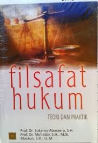 Image of Filsafat Hukum: teori dan praktik / Sukarno Aburaera