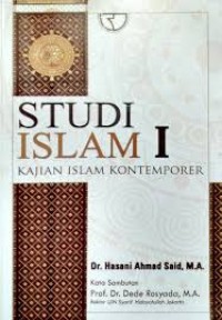 Image of Studi Islam I: kajian Islam kontemporer