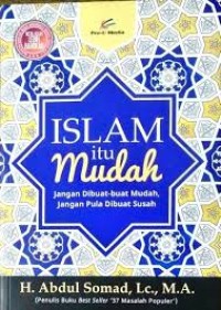 Image of Islam itu mudah / H.Abdul Somad