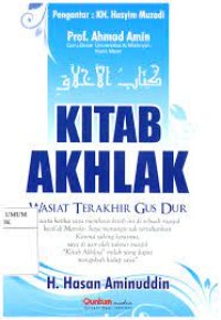 Image of Kitab Akhlak: Wasiat Terakhir Gus Dur