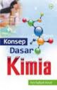 Image of Konsep Dasar Kimia / Rini Nafsiati Astuti