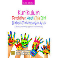 Image of Kurikulum Pendidikan Anak Usia Dini Berbasis Perkembangan Anak ( developmentally Appropriate Practices )