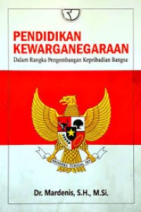 Image of Pendidikan Kewarganegaraan Dalam Rangka Pengembangan Kepribadian Bangsa