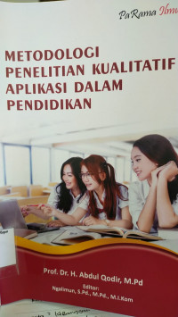 Image of Metodologi penelitian kualitatif aplikasi dalam pendidikan / Abdul Qodir