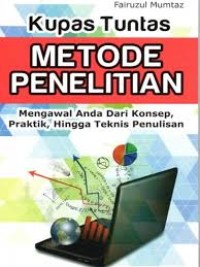 Image of Kupas Tuntas Metode Penelitian / Fairuzul Mumtaz