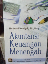 Image of Akuntansi Keuangan Menengah / Mia Lasmi Wardiyah