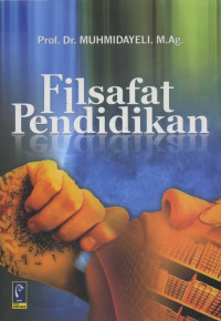 Image of Filsafat Pendidikan / Muhmidayeli