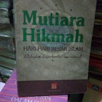 Image of Mutiara Hikmah hari hari besar islam ( dilengkapi dengan hari-hari besar Nasional