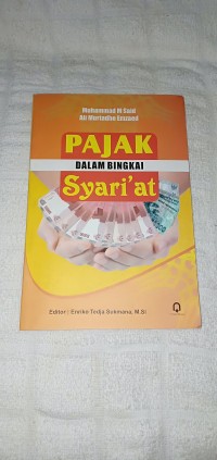 Image of Pajak dalam Bingkai Syariat / Muhammad M Said