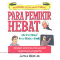 Image of Memahami Segalanya Tentang Para Pemikir Hebat / James Mannion